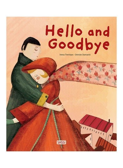 Sassi 36 Pages Picture Book – Hello And Goodbye 28.5×23.5x1cm